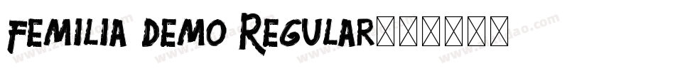 Femilia Demo Regular字体转换